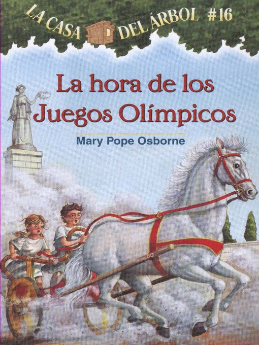 Title details for La hora de los Juegos Olímpicos by Mary Pope Osborne - Available